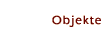 Objekte
